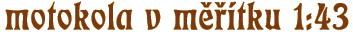 Modelle in Mastab 1:18